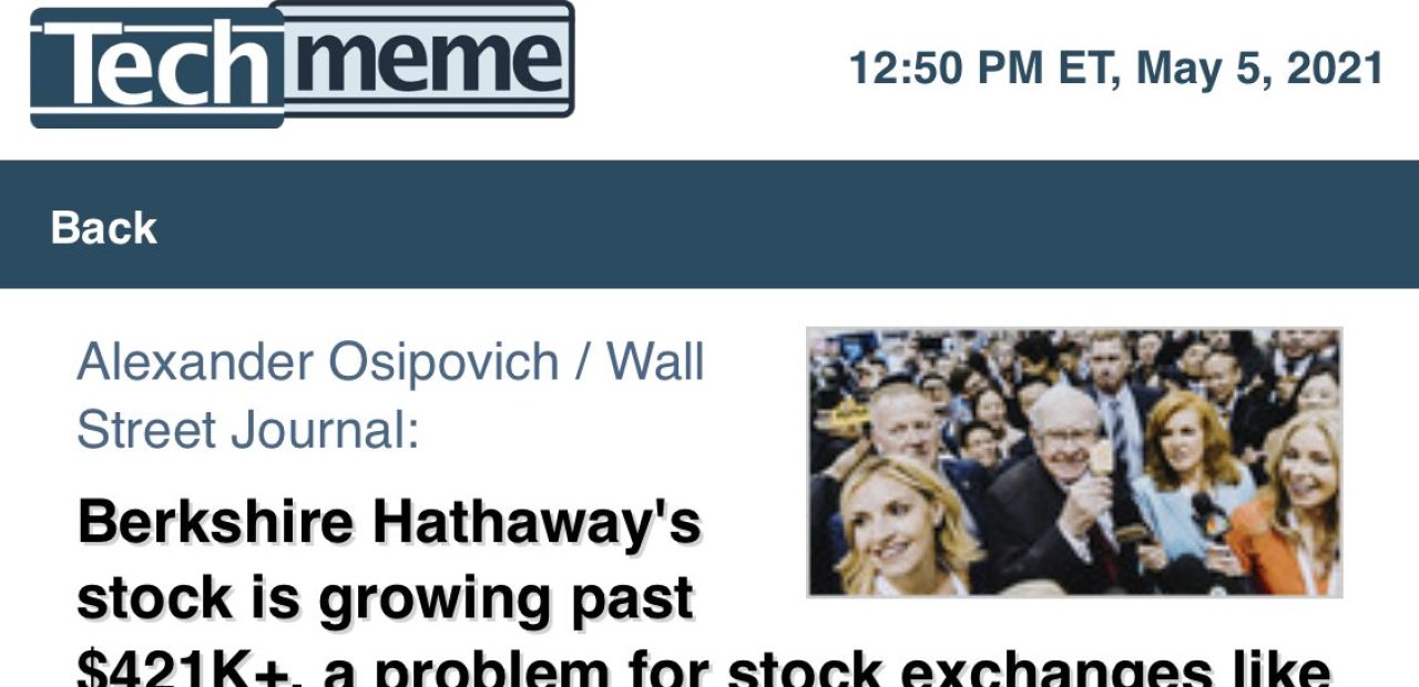 Berkshire Hathaway's stock is growing past $421K+, a problem for stock exchanges like Nasdaq that use compact digital format with a limit of $429,496.7295 (Alexander Osipovich/Wall Street Journal)